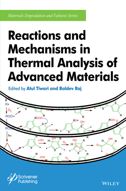 Reactions and Mechanisms in Thermal Analysis of Advanced Materials (Hardback) 9781119117575