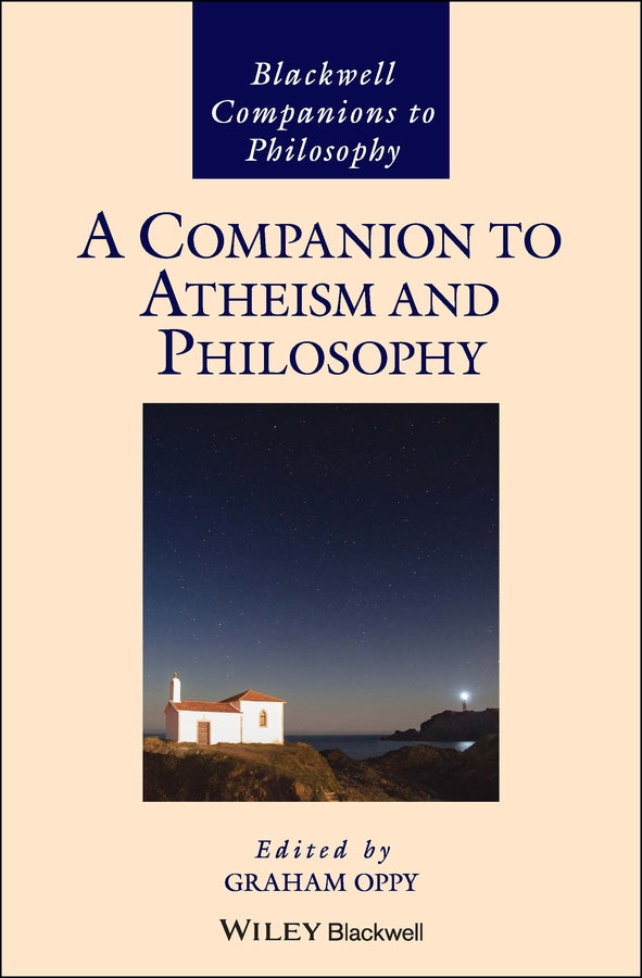 A Companion to Atheism and Philosophy (Hardback) 9781119119111