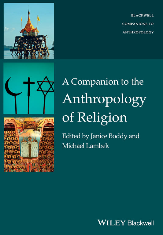 A Companion to the Anthropology of Religion (Paperback / softback) 9781119124993