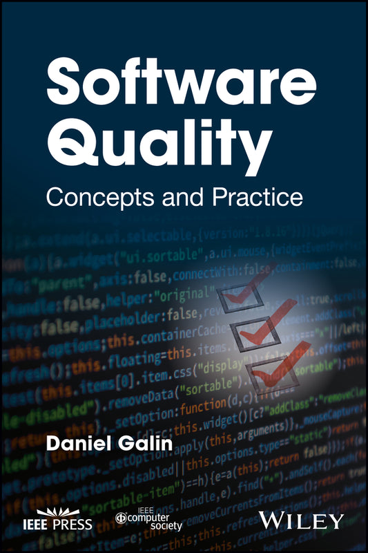 Software Quality; Concepts and Practice (Hardback) 9781119134497