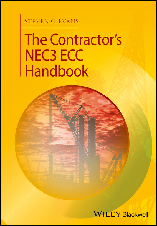 The Contractor's NEC3 ECC Handbook (Paperback / softback) 9781119137498