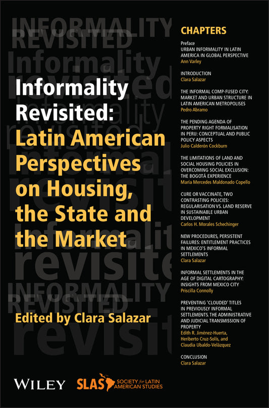 Informality Revisited; Latin American Perspectives on Housing, the State and the Market (Paperback / softback) 9781119141105