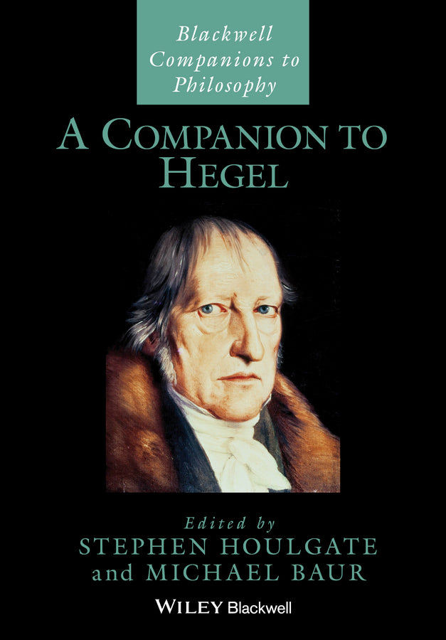 A Companion to Hegel (Paperback / softback) 9781119144830