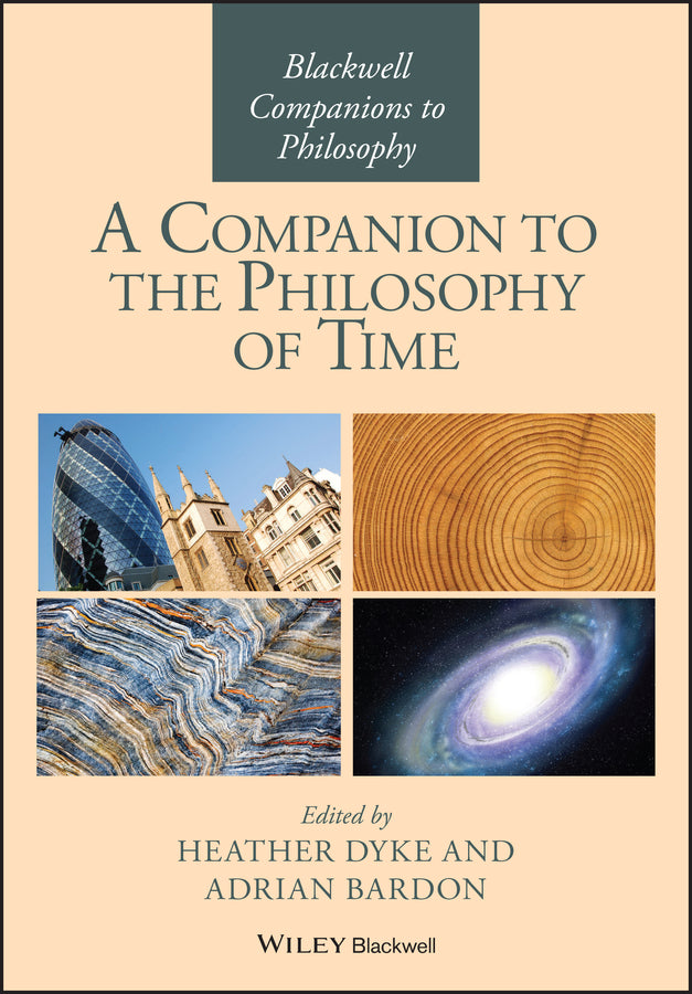 A Companion to the Philosophy of Time (Paperback / softback) 9781119145691