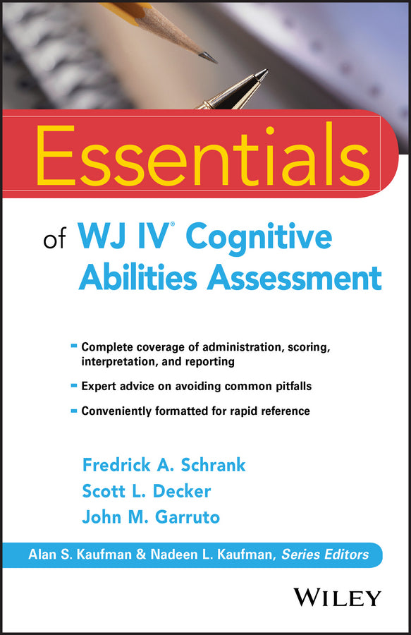 Essentials of WJ IV Cognitive Abilities Assessment (Paperback / softback) 9781119163367