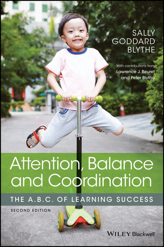 Attention, Balance and Coordination; The A.B.C. of Learning Success (Paperback / softback) 9781119164777