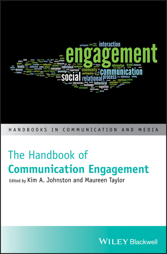 The Handbook of Communication Engagement (Hardback) 9781119167495