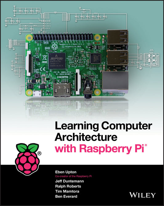 Learning Computer Architecture with Raspberry Pi (Paperback / softback) 9781119183938