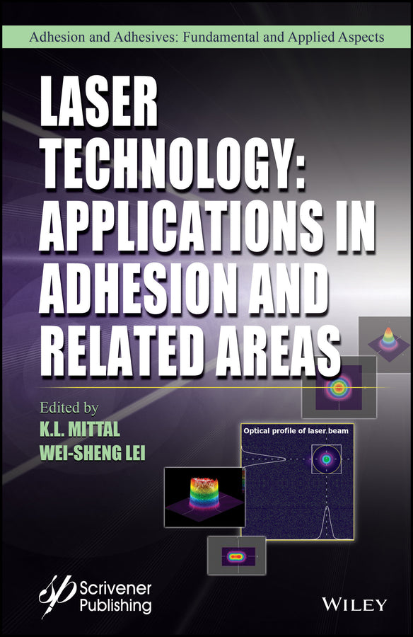 Laser Technology; Applications in Adhesion and Related Areas (Hardback) 9781119184935