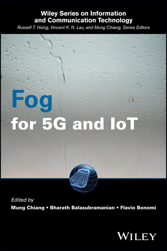 Fog for 5G and IoT (Hardback) 9781119187134