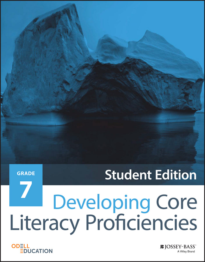 Developing Core Literacy Proficiencies, Grade 7 (Paperback / softback) 9781119192565