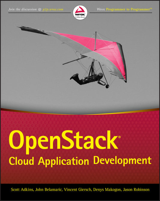 OpenStack Cloud Application Development (Paperback / softback) 9781119194316