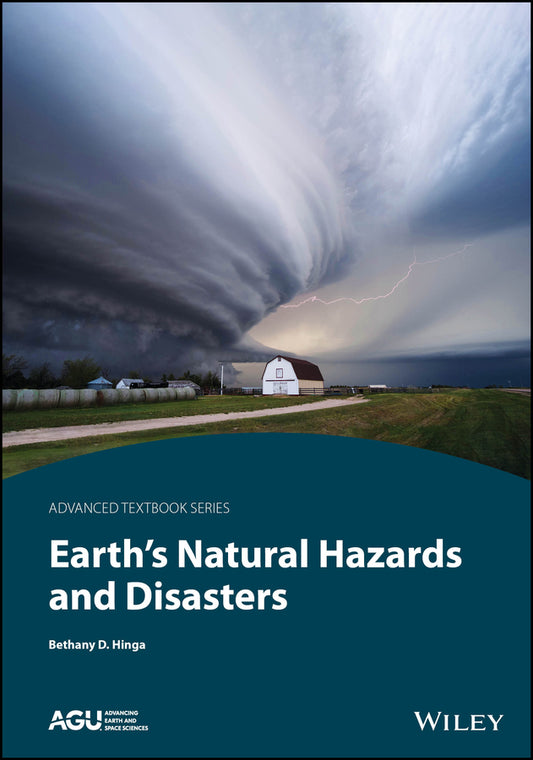 Earth's Natural Hazards and Disasters (Paperback / softback) 9781119217718