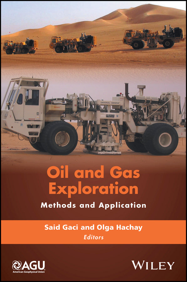 Oil and Gas Exploration; Methods and Application (Hardback) 9781119227427