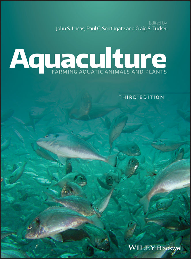 Aquaculture; Farming Aquatic Animals and Plants (Hardback) 9781119230861