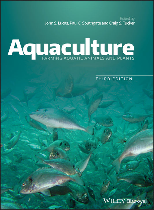Aquaculture; Farming Aquatic Animals and Plants (Hardback) 9781119230861