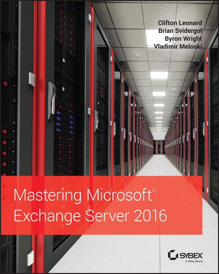 Mastering Microsoft Exchange Server 2016 (Paperback / softback) 9781119232056