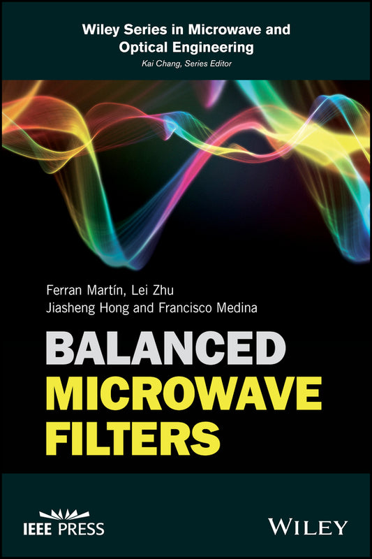 Balanced Microwave Filters (Hardback) 9781119237617