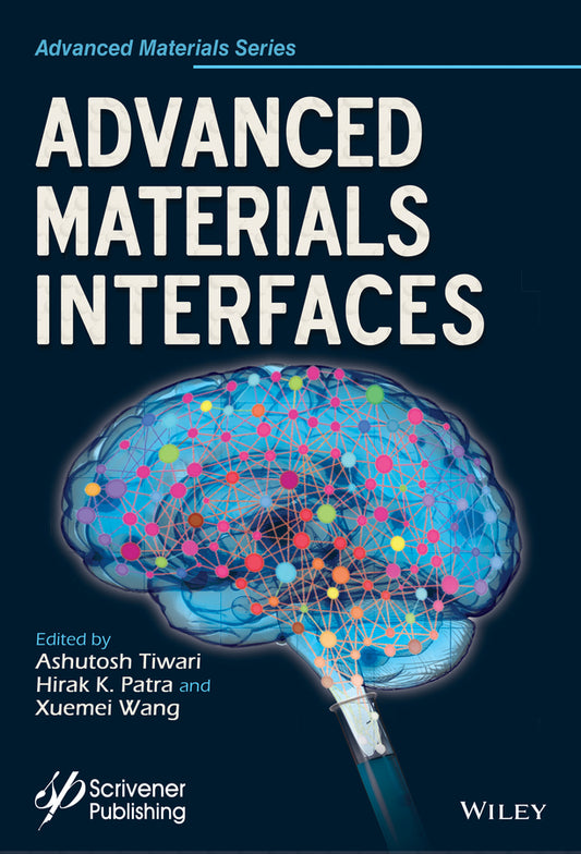 Advanced Materials Interfaces (Hardback) 9781119242451