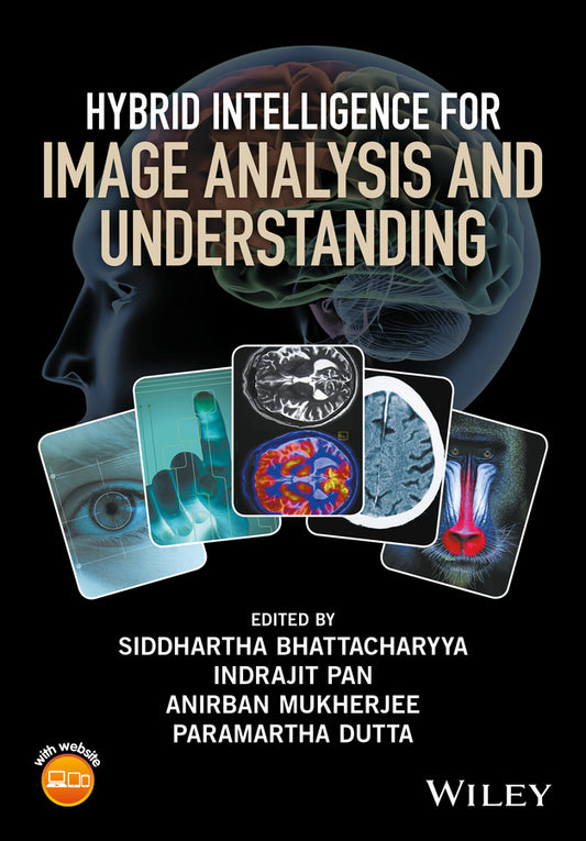 Hybrid Intelligence for Image Analysis and Understanding (Hardback) 9781119242925