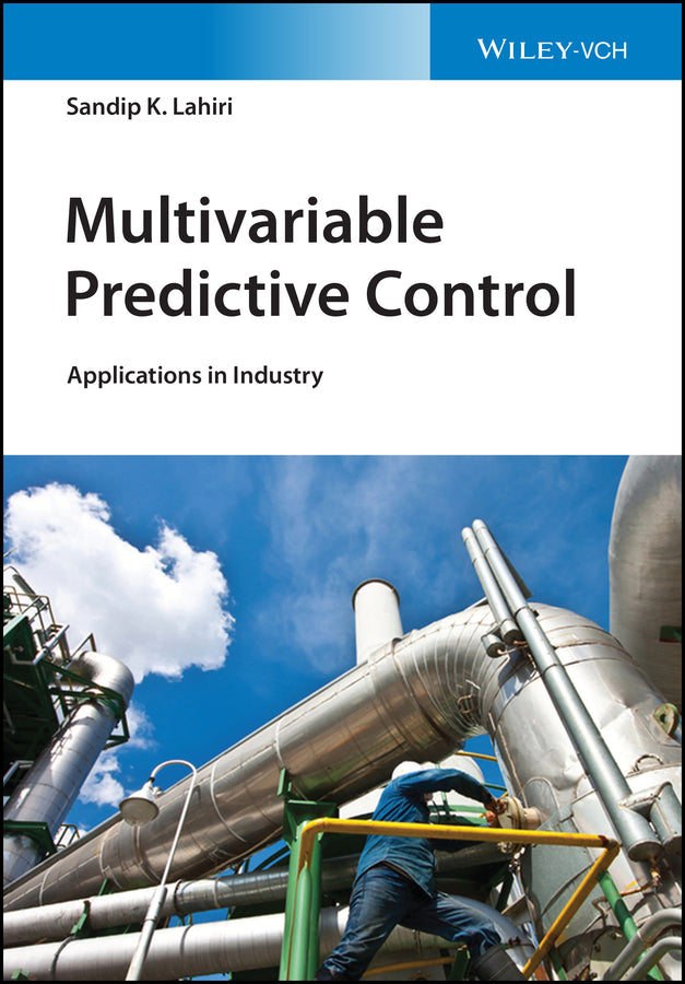 Multivariable Predictive Control; Applications in Industry (Hardback) 9781119243601