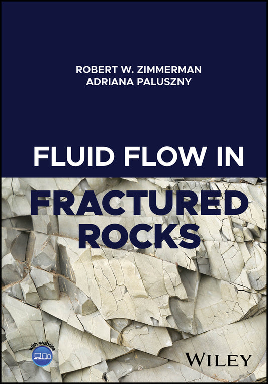 Fluid Flow in Fractured Rocks (Hardback) 9781119248019
