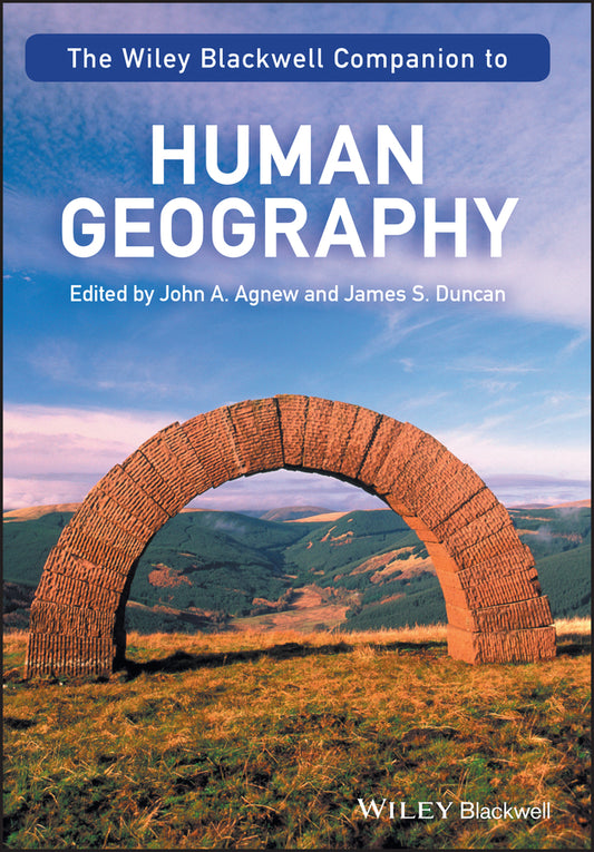 The Wiley-Blackwell Companion to Human Geography (Paperback / softback) 9781119250432