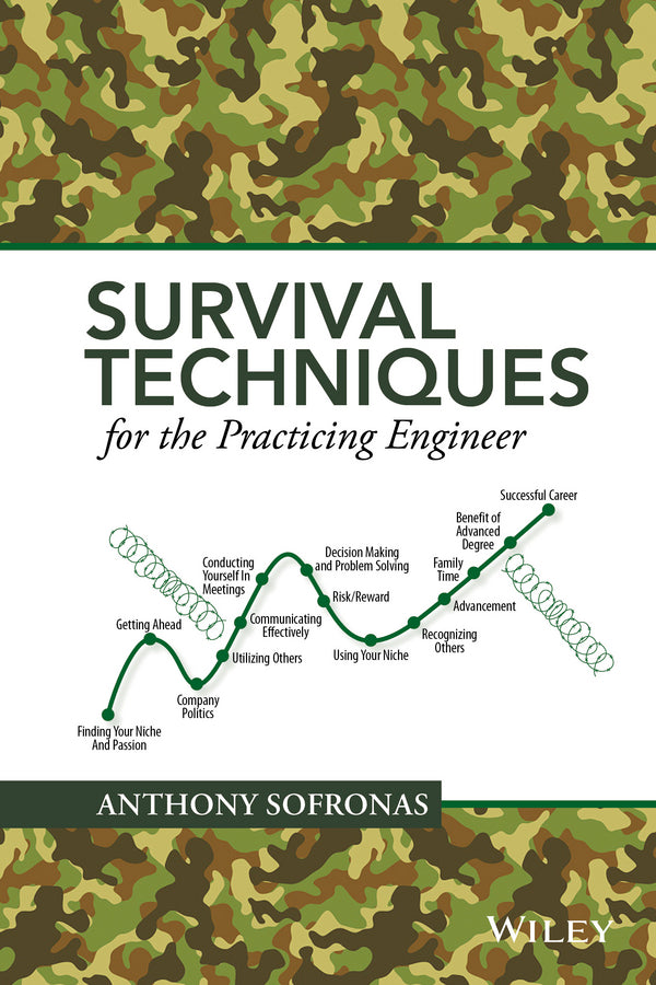 Survival Techniques for the Practicing Engineer (Hardback) 9781119250456