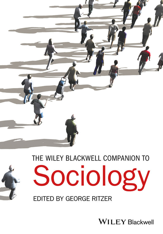 The Wiley-Blackwell Companion to Sociology (Paperback / softback) 9781119250630