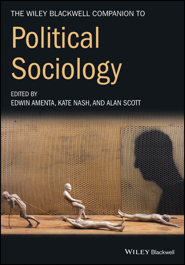The Wiley-Blackwell Companion to Political Sociology (Paperback / softback) 9781119250654