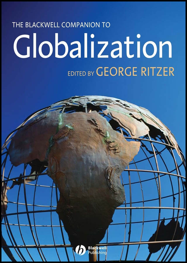 The Blackwell Companion to Globalization (Paperback / softback) 9781119250722