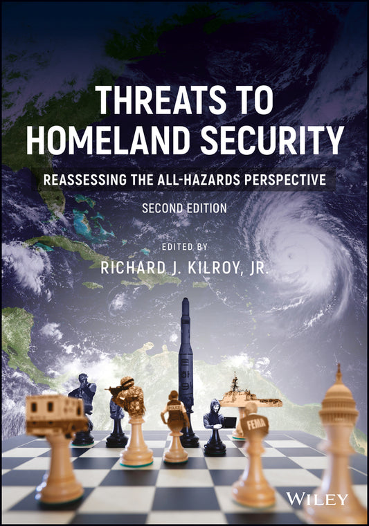 Threats to Homeland Security; Reassessing the All-Hazards Perspective (Paperback / softback) 9781119251811