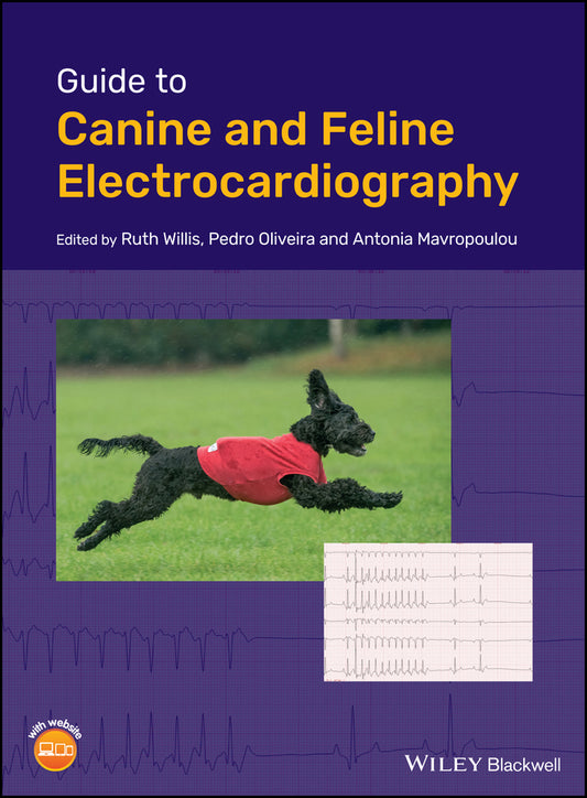 Guide to Canine and Feline Electrocardiography (Hardback) 9781119253846