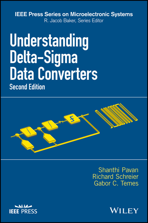 Understanding Delta-Sigma Data Converters (Hardback) 9781119258278