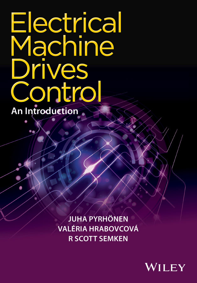 Electrical Machine Drives Control; An Introduction (Hardback) 9781119260455