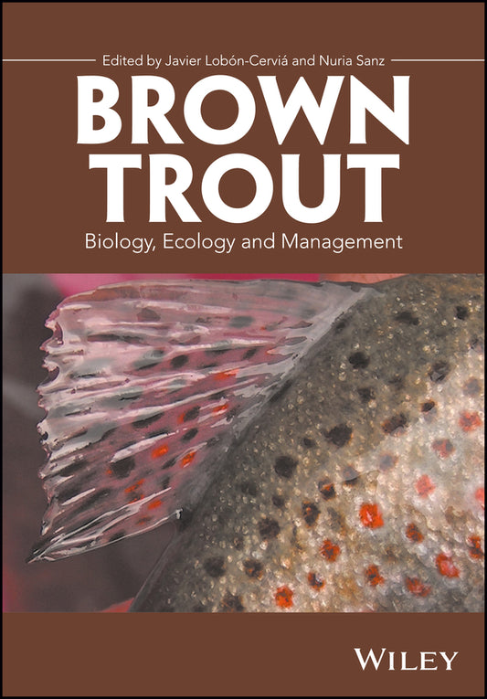 Brown Trout; Biology, Ecology and Management (Hardback) 9781119268314