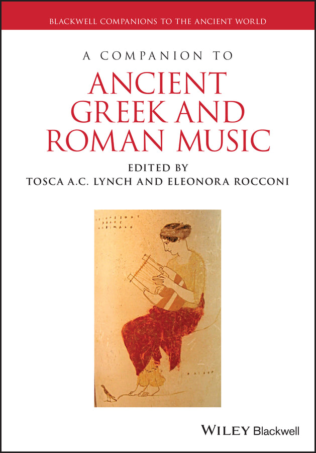 A Companion to Ancient Greek and Roman Music (Paperback / softback) 9781119275534