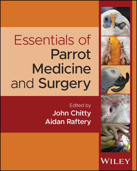 Essentials of Parrot Medicine and Surgery (Paperback / softback) 9781119290117