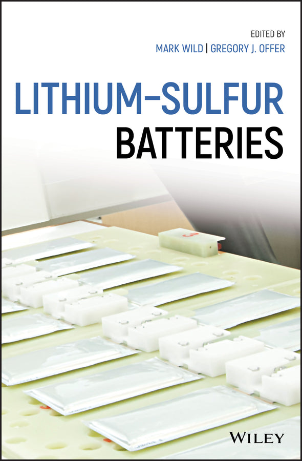 Lithium-Sulfur Batteries (Hardback) 9781119297864