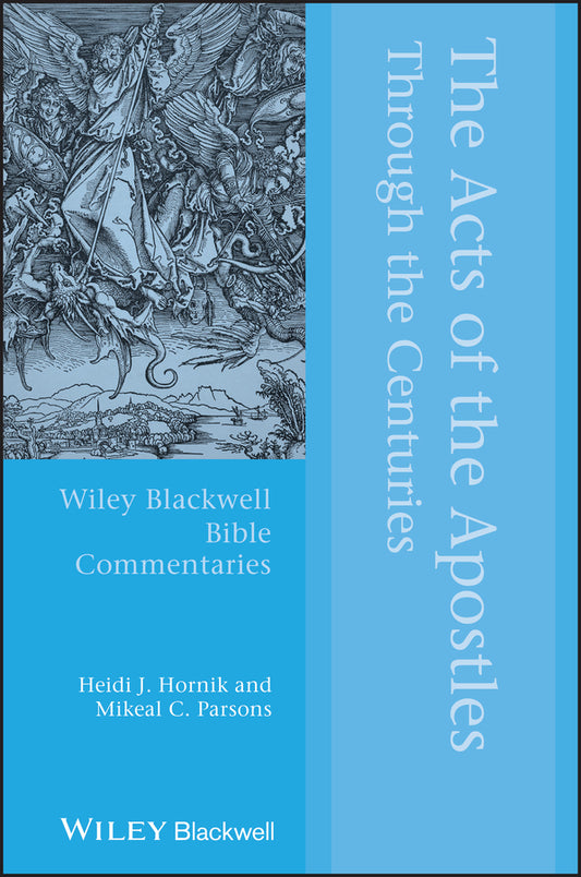 The Acts of the Apostles Through the Centuries (Paperback / softback) 9781119304067