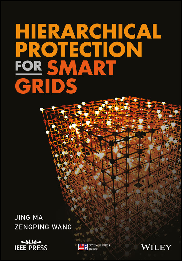 Hierarchical Protection for Smart Grids (Hardback) 9781119304807