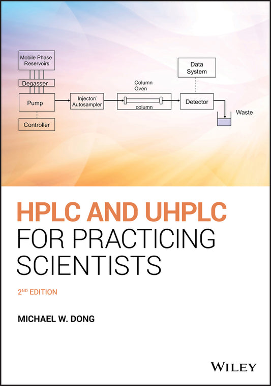 HPLC and UHPLC for Practicing Scientists (Paperback / softback) 9781119313762