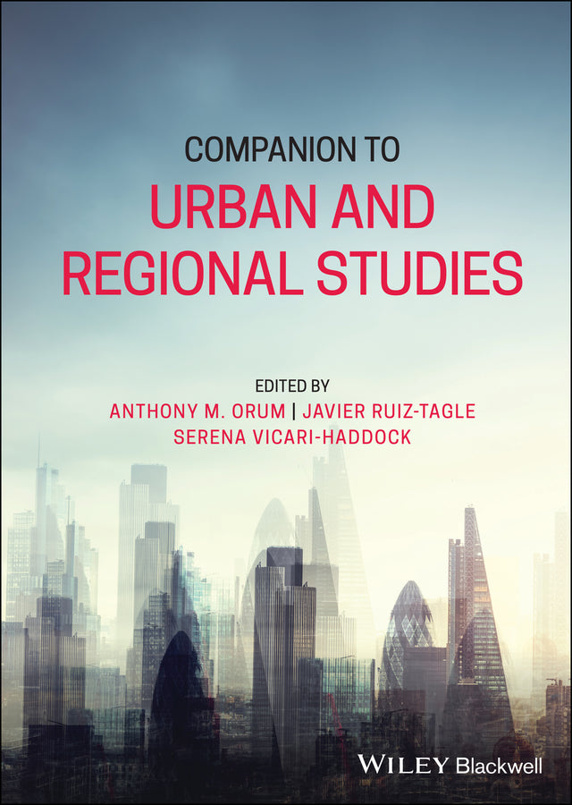 Companion to Urban and Regional Studies (Hardback) 9781119316824