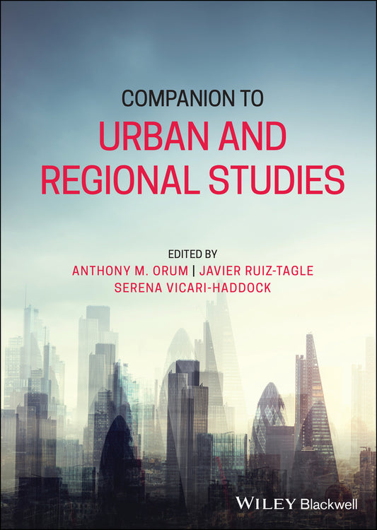 Companion to Urban and Regional Studies (Hardback) 9781119316824