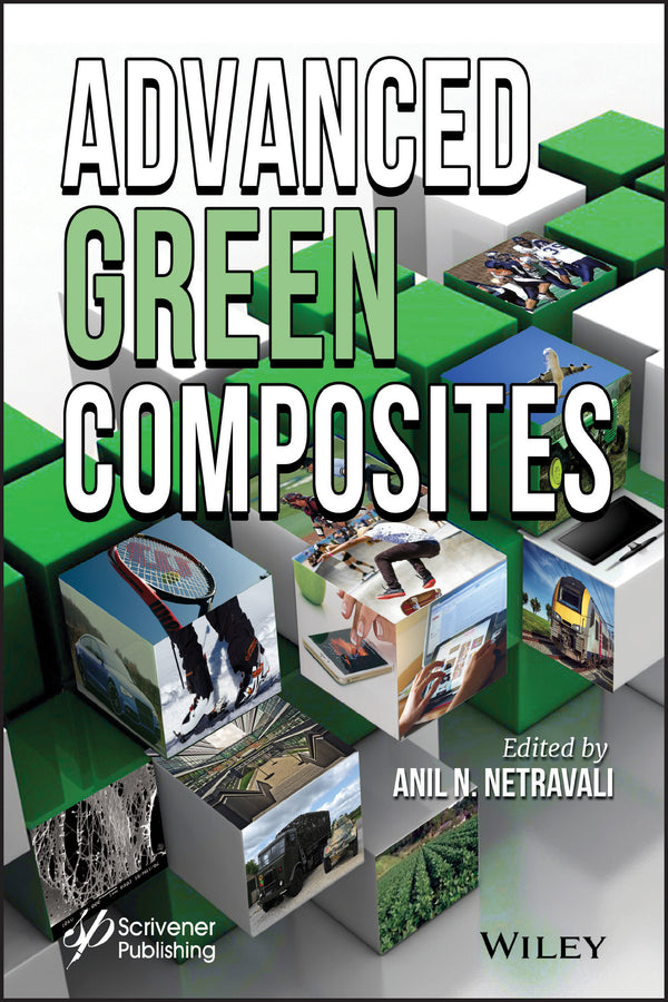 Advanced Green Composites (Hardback) 9781119323266
