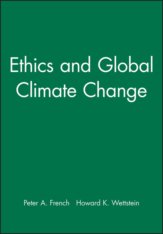 Ethics and Global Climate Change (Paperback / softback) 9781119341321