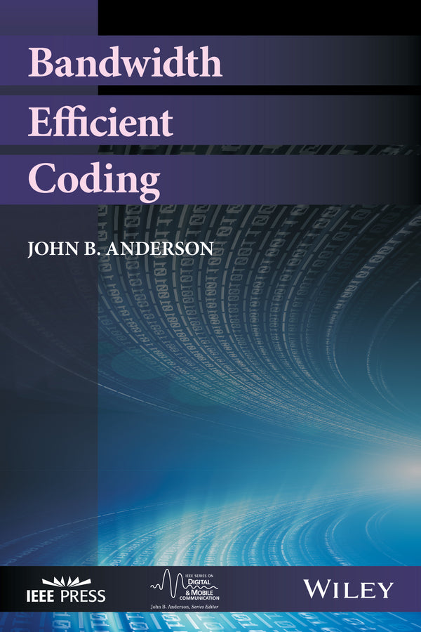 Bandwidth Efficient Coding (Hardback) 9781119345336