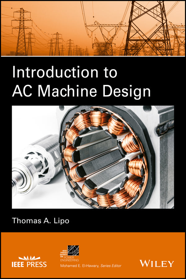 Introduction to AC Machine Design (Hardback) 9781119352167