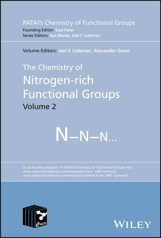 The Chemistry of Nitrogen-rich Functional Groups, Volume 2 (Hardback) 9781119352310