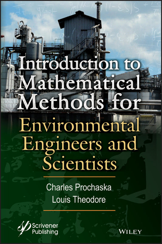 Introduction to Mathematical Methods for Environmental Engineers and Scientists (Hardback) 9781119363491
